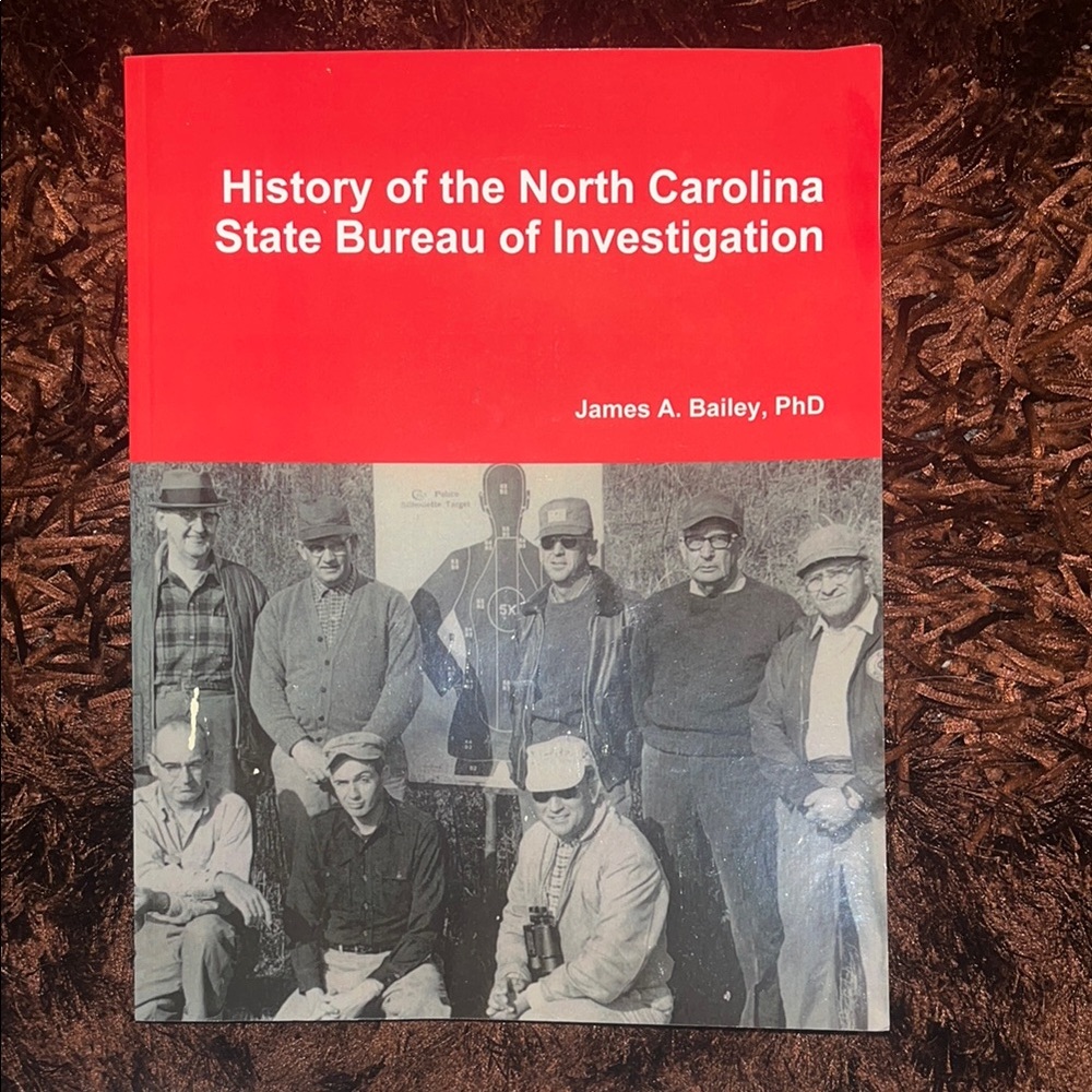 Paperback Book History of the North Carolina State Bureau of Investigation
